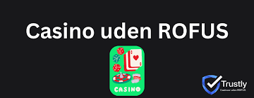 Casino Online Uden Rofus Sådan Spiller Du Lovligt og Sikkert